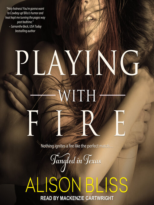 Title details for Playing With Fire by Alison Bliss - Available